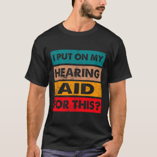 Fun Deaf Pride Awareness Sign Languages Hearing Ai T-Shirt