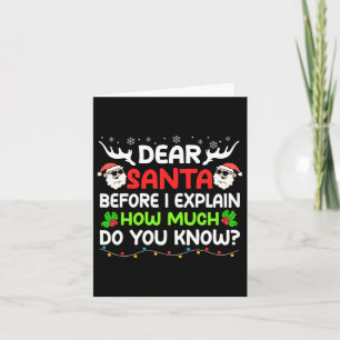 Fun Dear Santa I Can Explain Christmas For Kids Bo Card