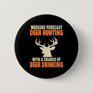 Fun Deer Hunting  2 Inch Round Button