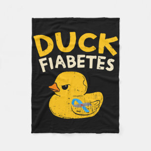 Fun Diabetes Awareness I Duck Fiabetes I Cool Rubb Fleece Blanket