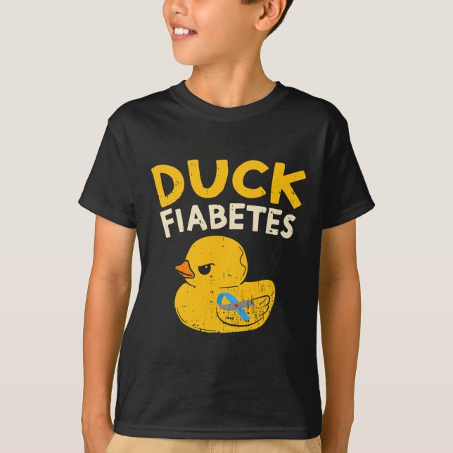 Fun Diabetes Awareness I Duck Fiabetes I Cool Rubb T-Shirt (Front)