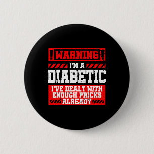 Fun Diabetes Awareness Month Pricks Diabetic 2 Inch Round Button