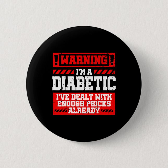 Fun Diabetes Awareness Month Pricks Diabetic  2 Inch Round Button (Front)