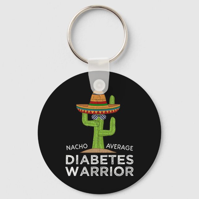 Fun Diabetic Awareness Support Fun Diabetes Warrio Keychain (Front)