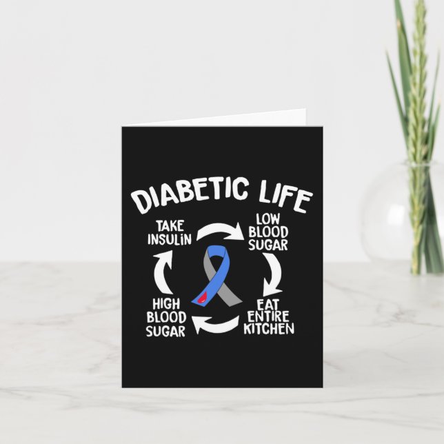 Fun Diabetic Life Cycle Diabetes Awareness Gift  Card (Front)