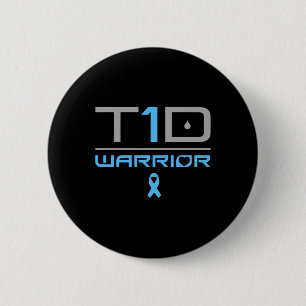 Fun Diabetic Type 1 Diabetes Awareness Quote T1d  2 Inch Round Button