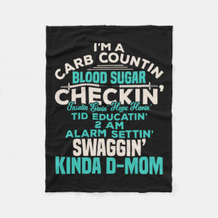 Fun Diabetic Type 1 Diabetes Awareness Support Mom Fleece Blanket