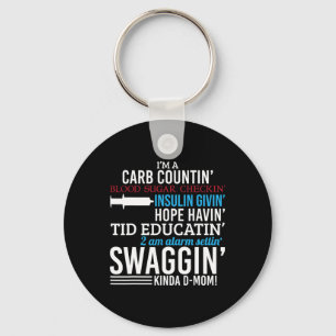 Fun Diabetic Type 1 Diabetes Awareness Support Mom Keychain