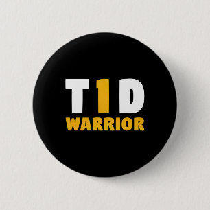 Fun Diabetic Type 1 Diabetes Awareness T1D Quote  2 Inch Round Button