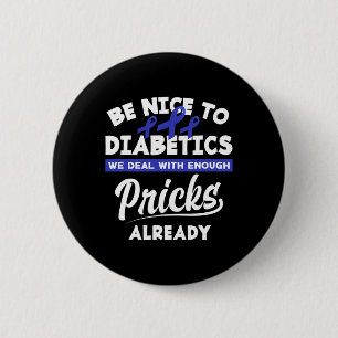 Fun Diabetic Type 1 Diabetes T1d Diabetes Awarenes 2 Inch Round Button