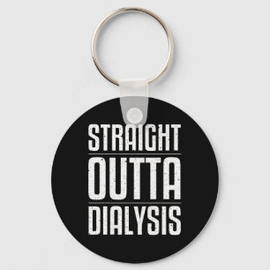 Fun Dialysis For Men Women Kidney Disease Patient Keychain