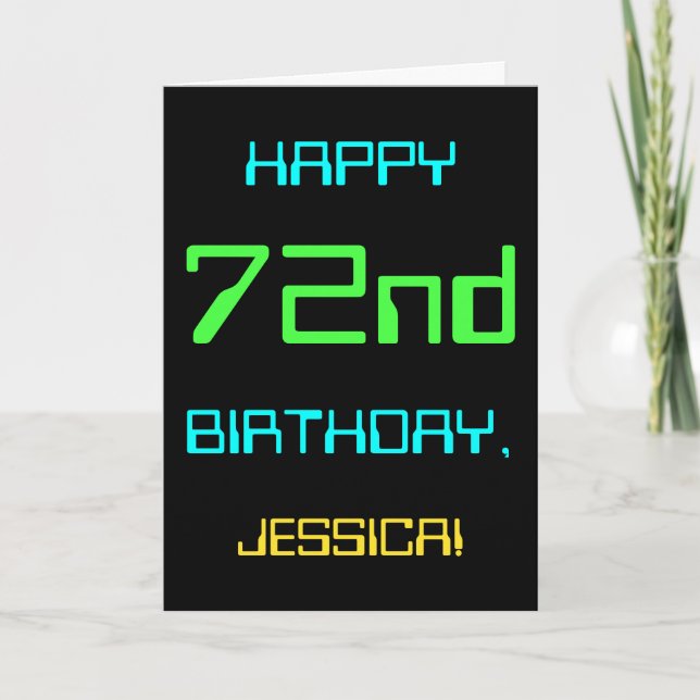 Fun Digital Computing Themed 72nd Birthday Card (Front)