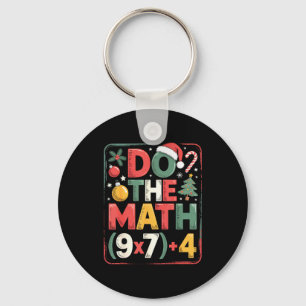 Fun Do The Math 67 Meme Six Seven Christmas Teache Keychain