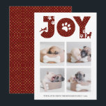 Fun Dog Paw Script JOY Modern Holiday Card<br><div class="desc">Celebrate the Holiday with this chic, cute and lovely minimalist holiday card. This card features a four (4) of your favourite pet photos in a simple collage layout. Above photos features the letter " JOY " with doggie paws in gold and red. Below photos features your custom greeting message and...</div>