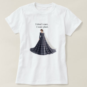 Fun Don’t Care Want Plaid Bridal T-Shirt