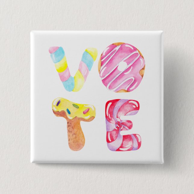 Fun Doughnuts and Candy Go Vote 2 Inch Square Button (Front)