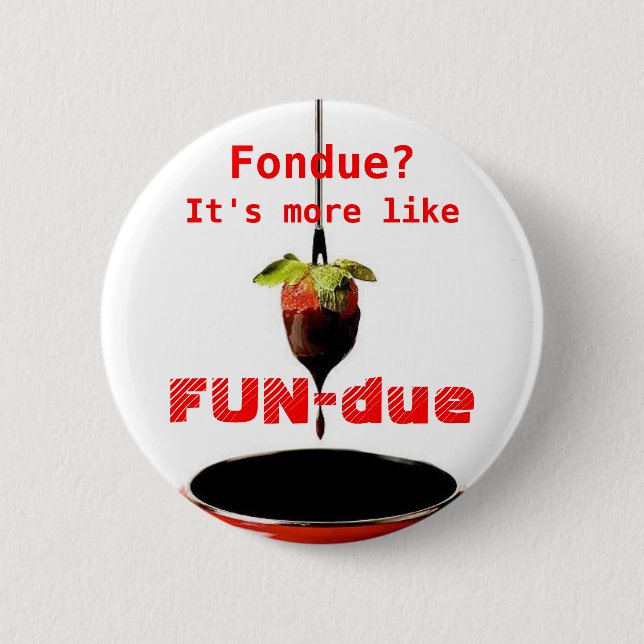 FUN-due 2 Inch Round Button (Front)