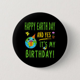 Fun Earth Day Birthday Party - April 22nd 2 Inch Round Button
