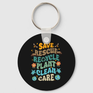 Fun Earth Day Save Rescue Recycle Plant Clean Care Keychain
