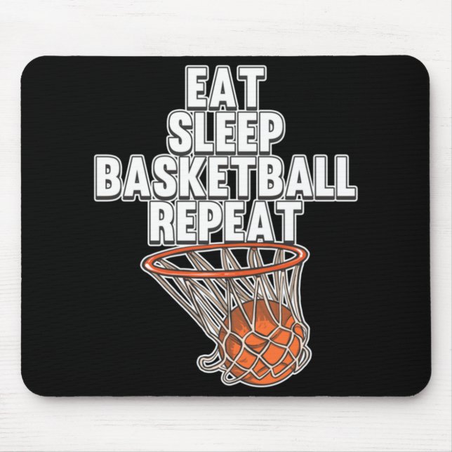 Fun Eat Sleep Basketball Repeat Sports Coach Playe Mouse Pad (Front)