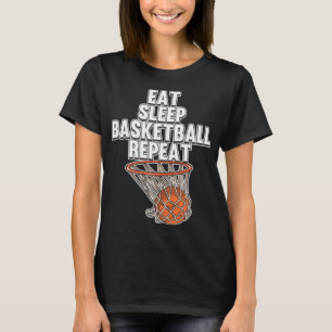 Fun Eat Sleep Basketball Repeat Sports Coach Playe T-Shirt