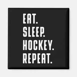 Fun Eat Sleep Hockey Repeat Fun Graphic For Women Magnet