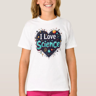 Fun & Educational Tee I Love Science T-Shirt