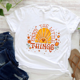 Fun Enjoy the Little Things Inspirivity T-Shirt