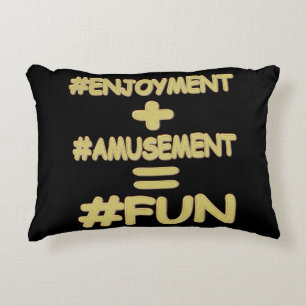 "FUN EQUATION" Cute Expression Design. Buy Now Accent Pillow