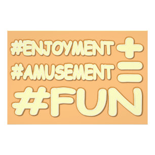 "FUN EQUATION" Cute Expression Design. Buy Now Photo Print
