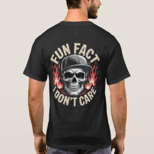 Fun Fact I Don't Care Flames Skull Men T-Shirt