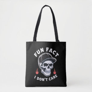 Fun Fact I Don't Care Funny Skeleton Saying Quote  Tote Bag