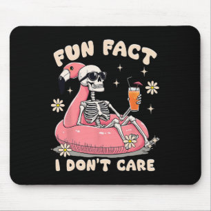 Fun Fact I Don't Care Sarcastic Skeleton Summer Vi Mouse Pad
