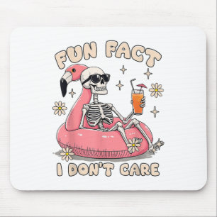 Fun Fact I Dont Care Sarcastic Skeleton Summer Vib Mouse Pad