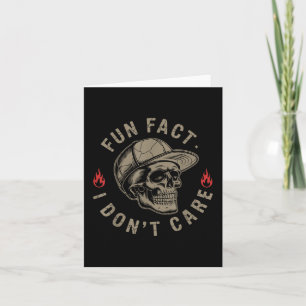 Fun Fact I Dont Care Skull, Retro Skull Halloween Card