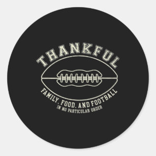 Fun Fall Thanksgiving Thankful For Footll Design  Classic Round Sticker