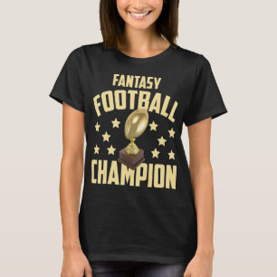 Fun Fantasy Football Champion Draught Party T-Shirt