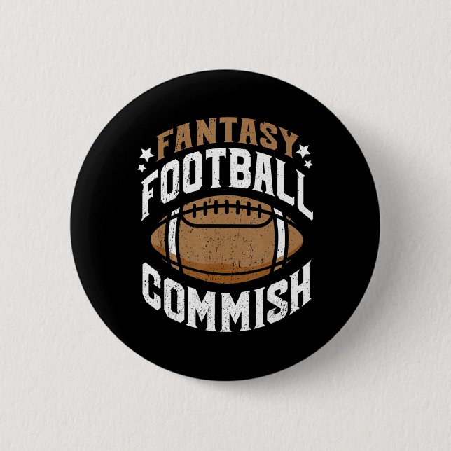 Fun Fantasy Football Commish Commissioner Men  2 Inch Round Button (Front)