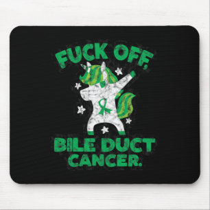 Fun Fck Off Bile Duct Cancer Quote With Unicorn Mouse Pad
