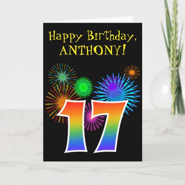Fun Fireworks + Rainbow Pattern "17" Birthday # Card (Front)