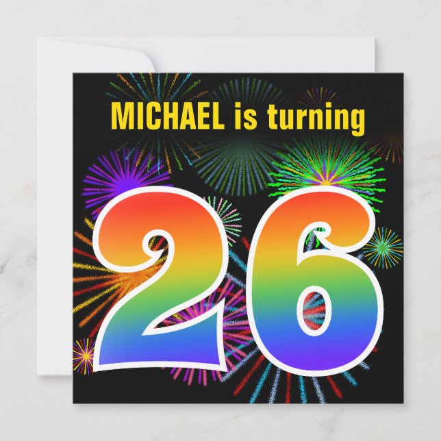 Fun Fireworks + Rainbow Pattern "26" Birthday # Invitation (Front)