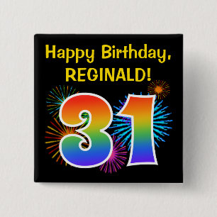 Fun Fireworks + Rainbow Pattern "31" Birthday # 2 Inch Square Button