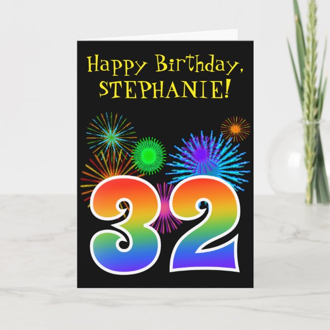 Fun Fireworks + Rainbow Pattern "32" Birthday # Card (Front)