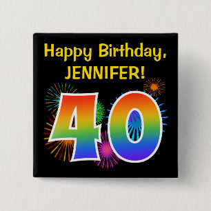 Fun Fireworks + Rainbow Pattern "40" Birthday # 2 Inch Square Button