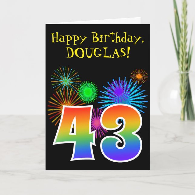 Fun Fireworks + Rainbow Pattern "43" Birthday # Card (Front)