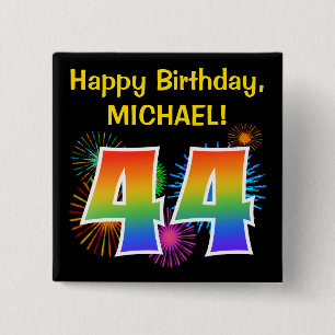 Fun Fireworks + Rainbow Pattern "44" Birthday # 2 Inch Square Button