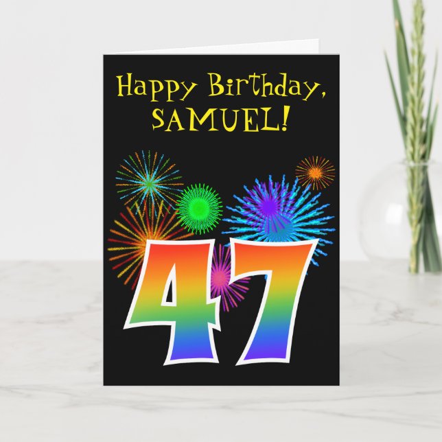 Fun Fireworks + Rainbow Pattern "47" Birthday # Card (Front)
