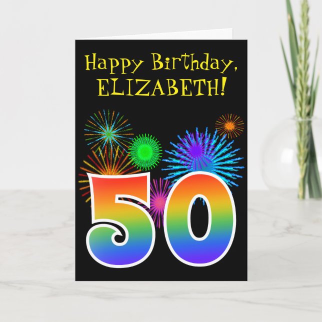 Fun Fireworks + Rainbow Pattern "50" Birthday # Card (Front)