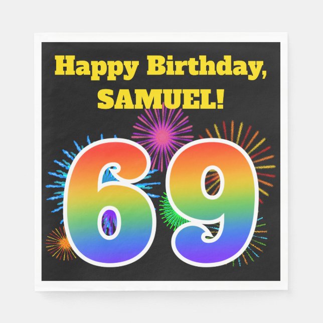 Fun Fireworks + Rainbow Pattern "69" Birthday # Napkin (Front)