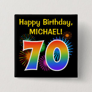 Fun Fireworks + Rainbow Pattern "70" Birthday # 2 Inch Square Button